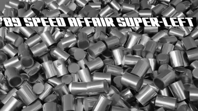 '89 Speed Affair Super-Left Font examples