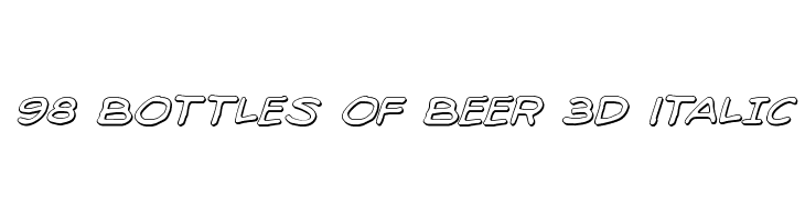 98 Bottles of Beer 3D Italic Fonte