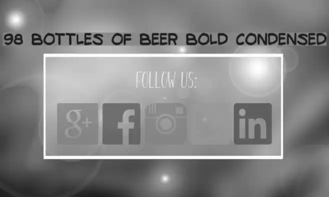 98 Bottles of Beer Bold Condensed Polices examples