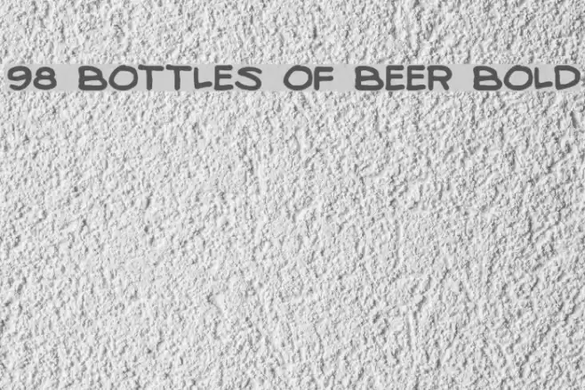 98 Bottles of Beer Bold Polices examples