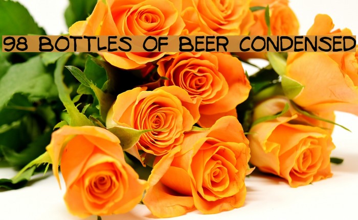 98 Bottles of Beer Condensed Fonte examples
