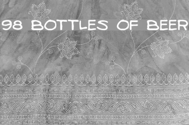98 Bottles of Beer Font examples