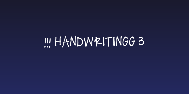 !!! Handwritingg 3 Social Header