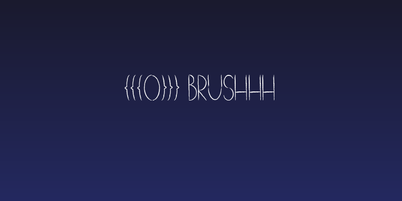 [[[o]]] brushhh Social Header