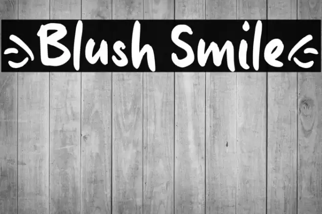 }Blush Smile{ Font examples