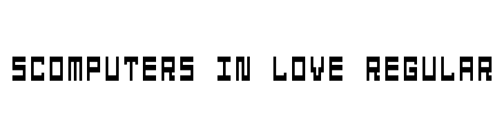 5Computers In Love Regular Font