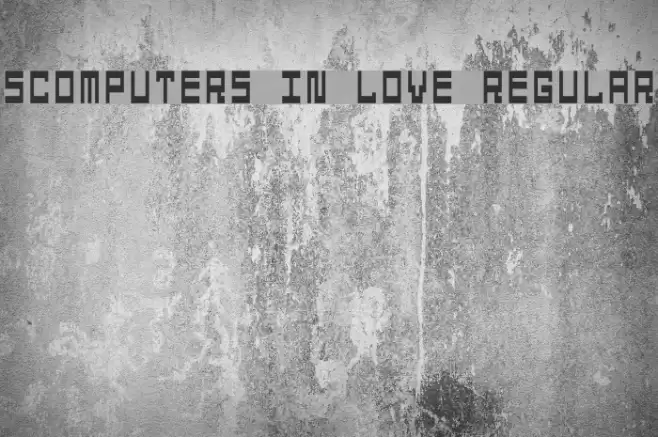 5Computers In Love Regular Шрифта examples