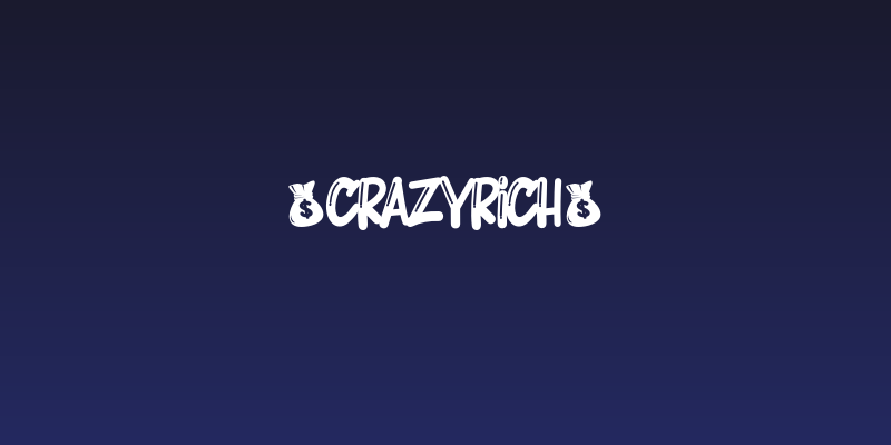 $CRAZYRICH$ Social Header