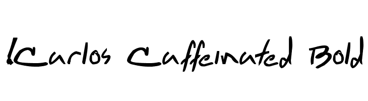 !Carlos Caffeinated Bold Fuentes