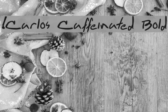 !Carlos Caffeinated Bold Font examples