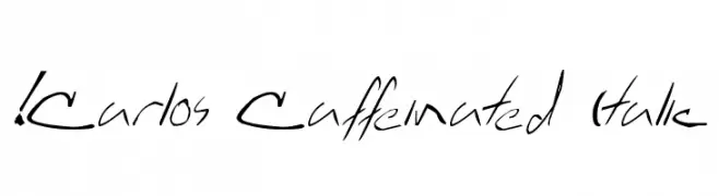 !Carlos Caffeinated Italic  baixar fontes gratis