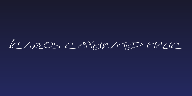 !Carlos Caffeinated Italic Social Header