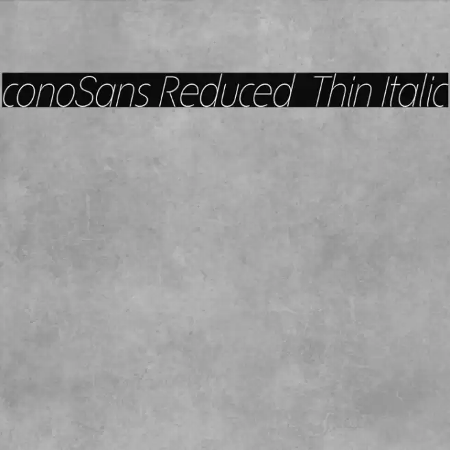ÉconoSans Reduced 36 Thin Italic Font examples