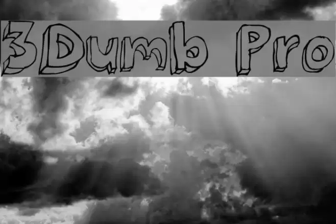 3Dumb Pro Шрифта examples