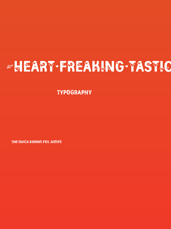 *Heart^Freaking^Tastic* Poster