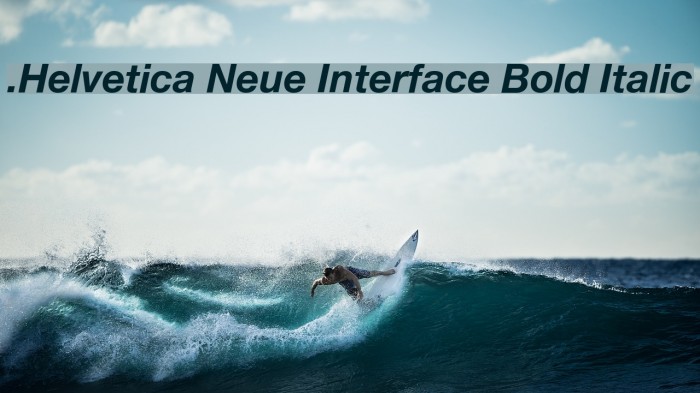 .Helvetica Neue Interface Bold Italic Example 3