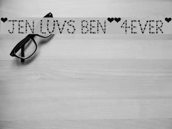 *Jen Luvs Ben*[4ever] Font examples