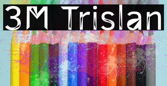3M Trislan Fonte examples