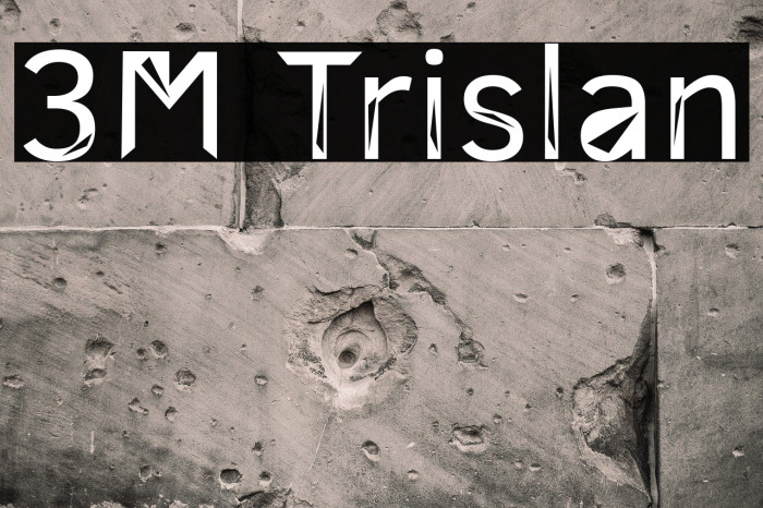 3M Trislan Fonte examples