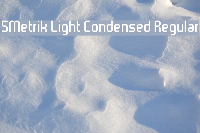 5Metrik Light Condensed Regular Font examples