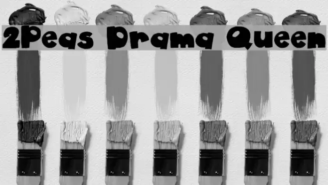 2Peas Drama Queen Font examples