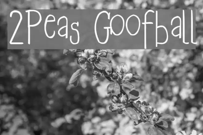 2Peas Goofball फ़ॉन्ट examples