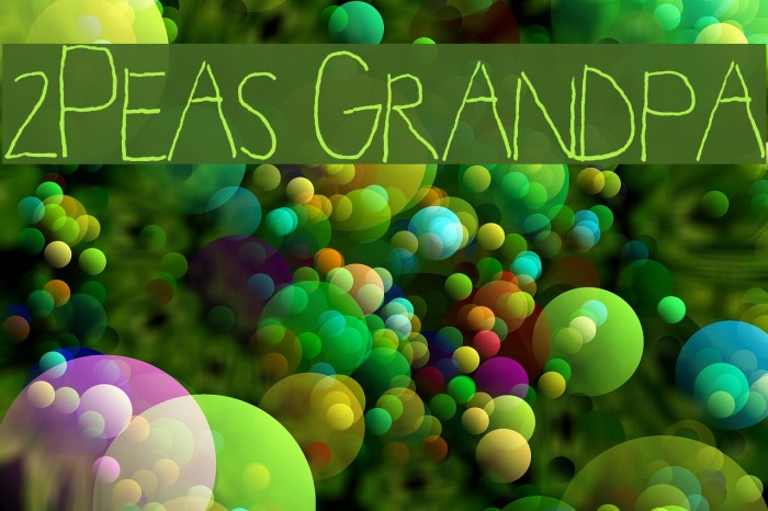 2Peas Grandpa Font examples