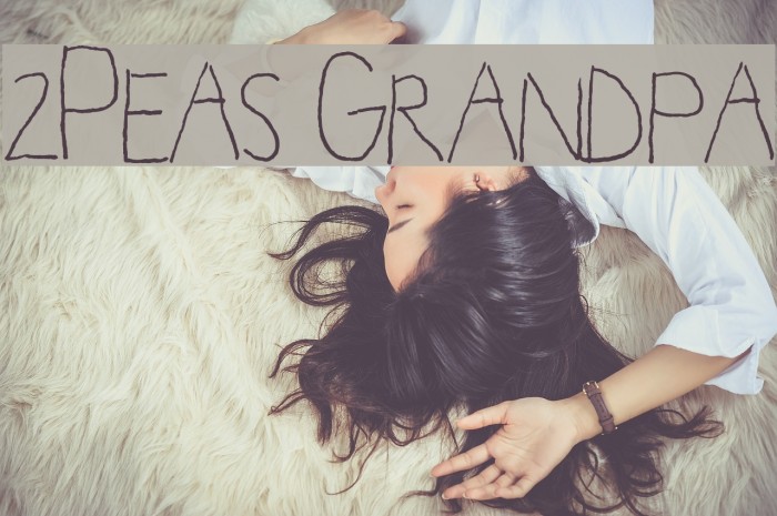 2Peas Grandpa Font examples