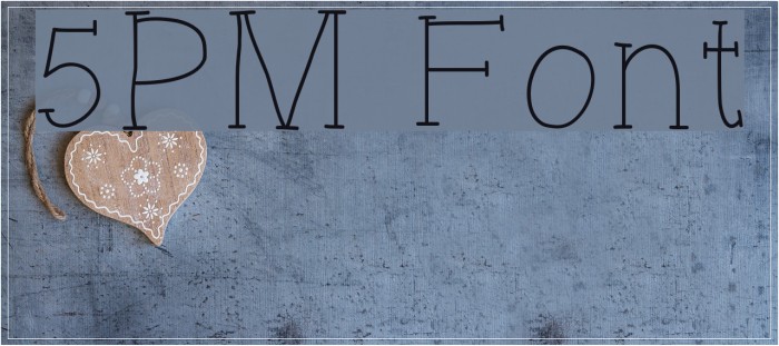 5PM Font examples