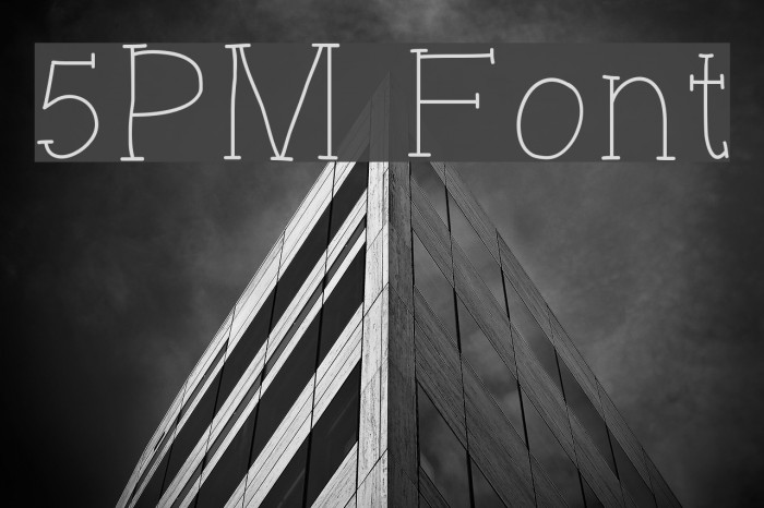 5PM Font examples