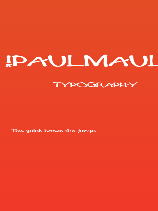 !PaulMaul Longs Bold Poster