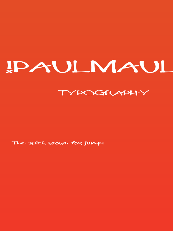 !PaulMaul Longs Poster