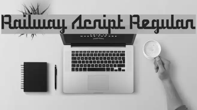5Railway Script Regular Font examples