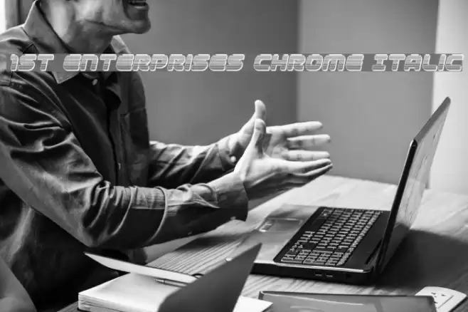 1st Enterprises Chrome Italic Font examples