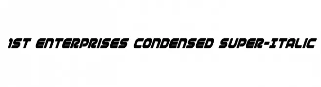 1st Enterprises Condensed Super-Italic  Frei Schriftart Herunterladen
