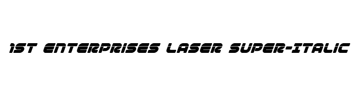 1st Enterprises Laser Super-Italic फ़ॉन्ट