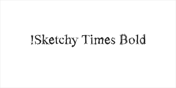 !Sketchy Times Bold Logo
