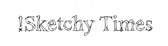 !Sketchy Times  フリーフォントのダウンロード
