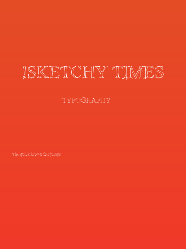 !Sketchy Times Poster
