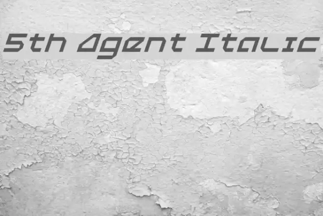 5th Agent Italic フォント examples
