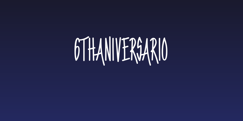 6thAniversario Social Header