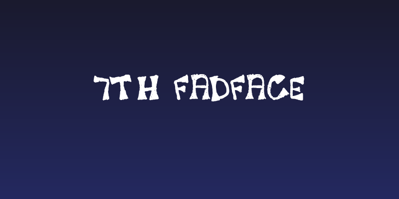 7th FadFace Social Header