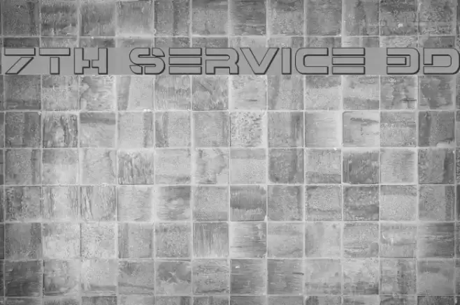 7th Service 3D Font examples