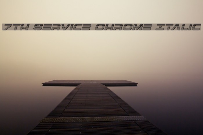 7th Service Chrome Italic Font examples