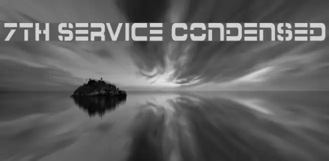 7th Service Condensed Schriftart examples