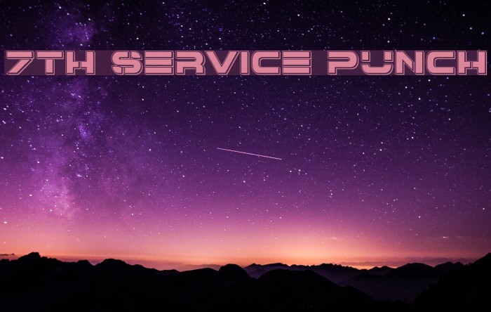 7th Service Punch Font examples