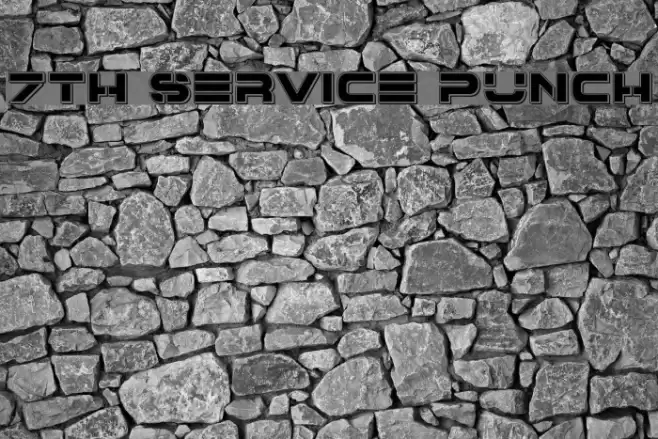 7th Service Punch Шрифта examples