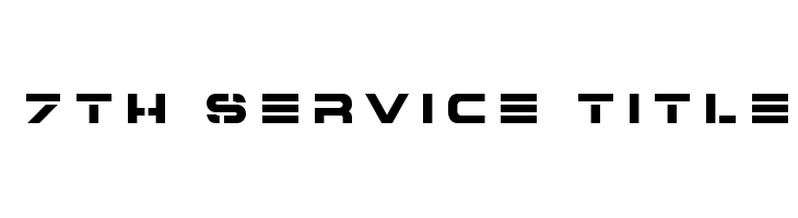 7th Service Title  les polices de caractères gratuit tlcharger