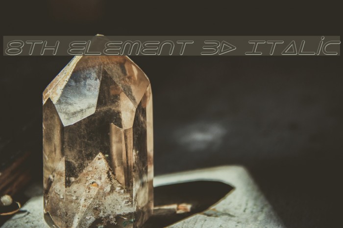 8th Element 3D Italic Font examples