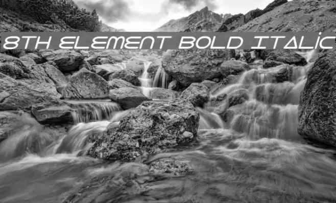 8th Element Bold Italic Font examples